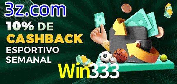 10% de bônus de cashback na Win333