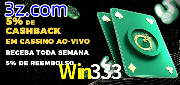 Promoções do cassino ao Vivo Win333
